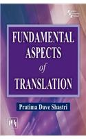 Fundamental Aspects Of Translation