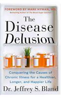 Disease Delusion