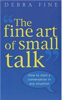 Fine Art Of Small Talk