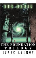 The Foundation Trilogy (Adapted by BBC Radio) This book is a transcription of the radio broadcast