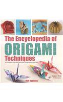 The Encyclopedia of Origami Techniques