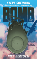 Bomb (Graphic Novel Edition)