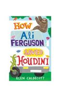 How Ali Ferguson Saved Houdini