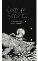 Sketchy Stories: The Sketchbook Art of Kerby Rosanes