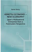 Keiretsu Economy - New Economy?