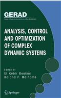 Analysis, Control and Optimization of Complex Dynamic Systems