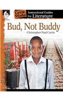 Bud, Not Buddy: An Instructional Guide for Literature