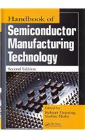 Handbook of Semiconductor Manufacturing Technology