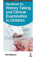 Handbook for History Taking and Clinical Examination in Children