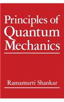 Principles of Quantum Mechanics