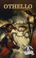 Othello : Shakespeare’s Greatest Stories (Abridged and Illustrated) With Review Questions And An Introduction To The Themes In The Story