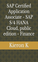 SAP Certified Application Associate - SAP S/4 HANA Cloud, public edition - Finance