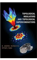 Topological Insulators and Topological Superconductors