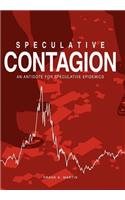 Speculative Contagion