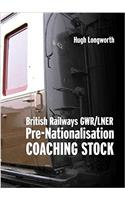 British Railways Pre-Nationalisation Coaching Stock