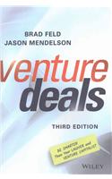 Venture Deals: Be Smarter Than Your Lawyer and Venture Capitalist