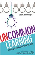 Uncommon Learning