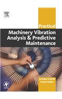 Practical Machinery Vibration Analysis and Predictive Maintenance