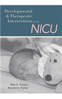 Developmental and Therapeutic Interventions in the NICU