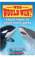 Killer Whale vs. Great White Shark