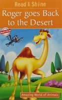 Roger Goes Back to the Desert