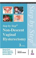 Step by Step: Non-Descent Vaginal Hysterectomy