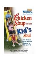 Chicken Soup for the Kids Soul 2