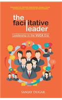 The Facilitative Leader