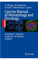 Concise Manual of Hematology and Oncology