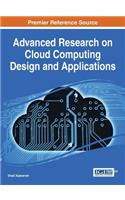 Advanced Research on Cloud Computing Design and Applications