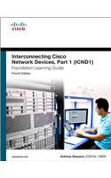 Interconnecting Cisco Network Devices, Part 1 (ICND1)