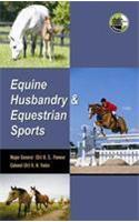 Equine Husbandry & Equestrian Sports