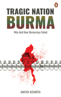 TRAGIC NATION BURMA