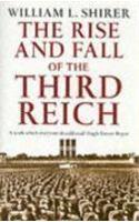 Rise And Fall Of The Third Reich