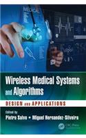 Wireless Medical Systems and Algorithms