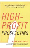 High-Profit Prospecting