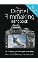 The Digital Filmmaking Handbook