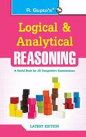 Logical and Analytical Reasoning (Useful for All Competitive Exams)