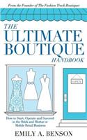 The Ultimate Boutique Handbook