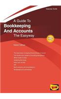 Easyway Guide To Bookkeeping And Accounts