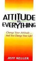 Attitude is Everything