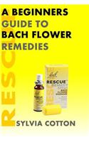 Bach Flower Remedies