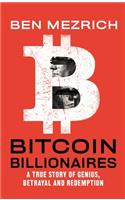 Bitcoin Billionaires