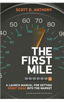 The First Mile