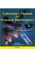 Laboratory Manual for Practical Biochemistry