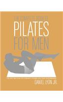 Complete Book of Pilates for Men