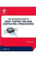 The Definitive Guide to Arm(r) Cortex(r)-M0 and Cortex-M0+ Processors