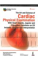 Art and Science of Cardiac Physical Examination