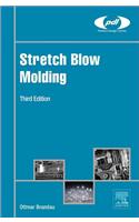 Stretch Blow Molding