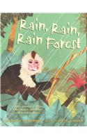 Rain, Rain, Rain Forest